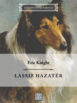 diak-lassie-hazater-eric-knight